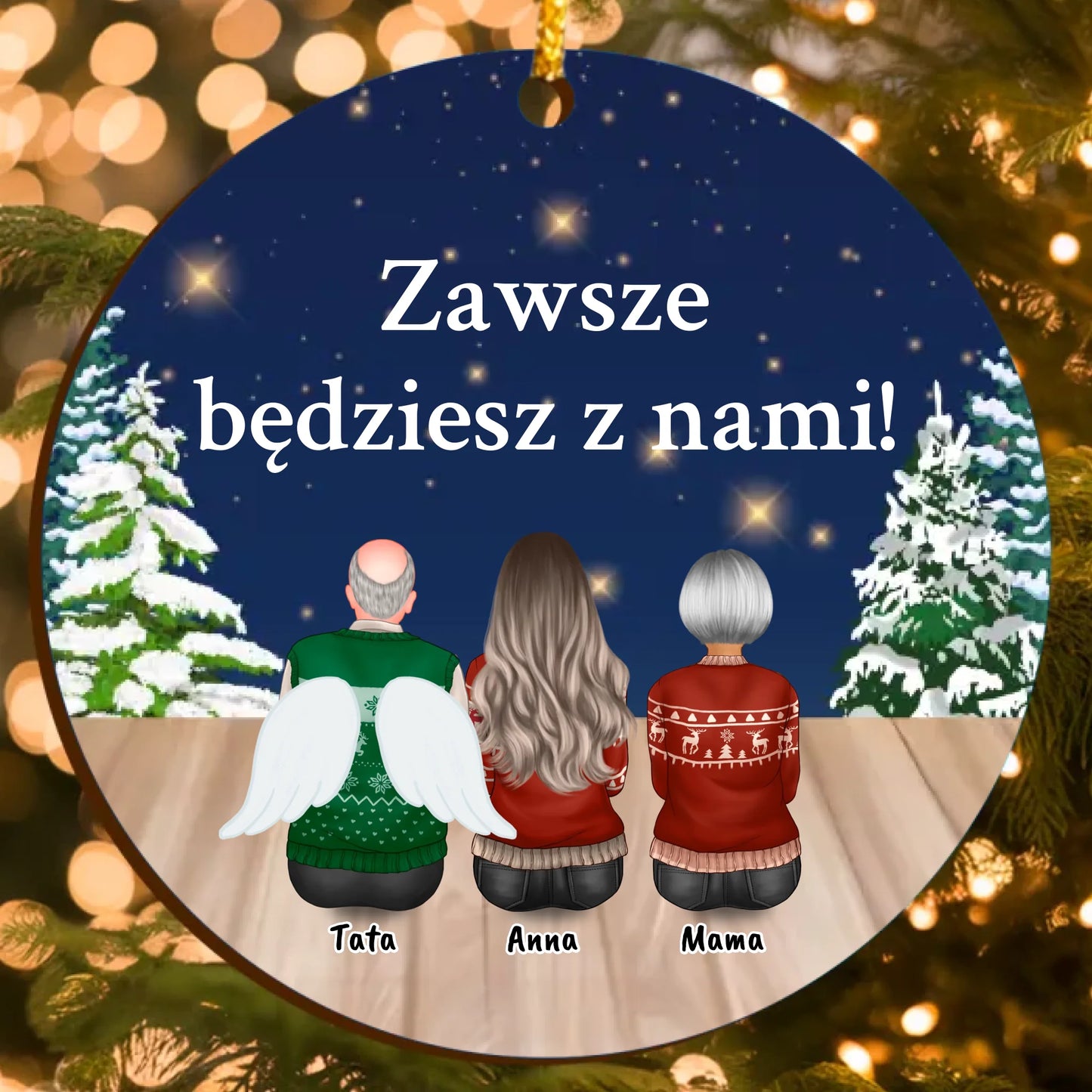Personalizowana ozdoba świąteczna pamiątkowa z postaciami (do 6 osób) i własnym tekstem – Zawsze będziesz z nami